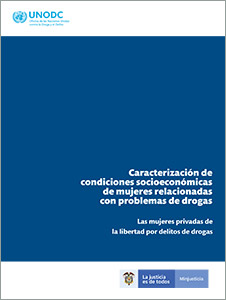 Caracterización de condiciones socioeconómicas de mujeres relacionadas con problemas de drogas